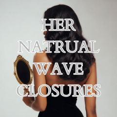 Her Natural Wave Closures